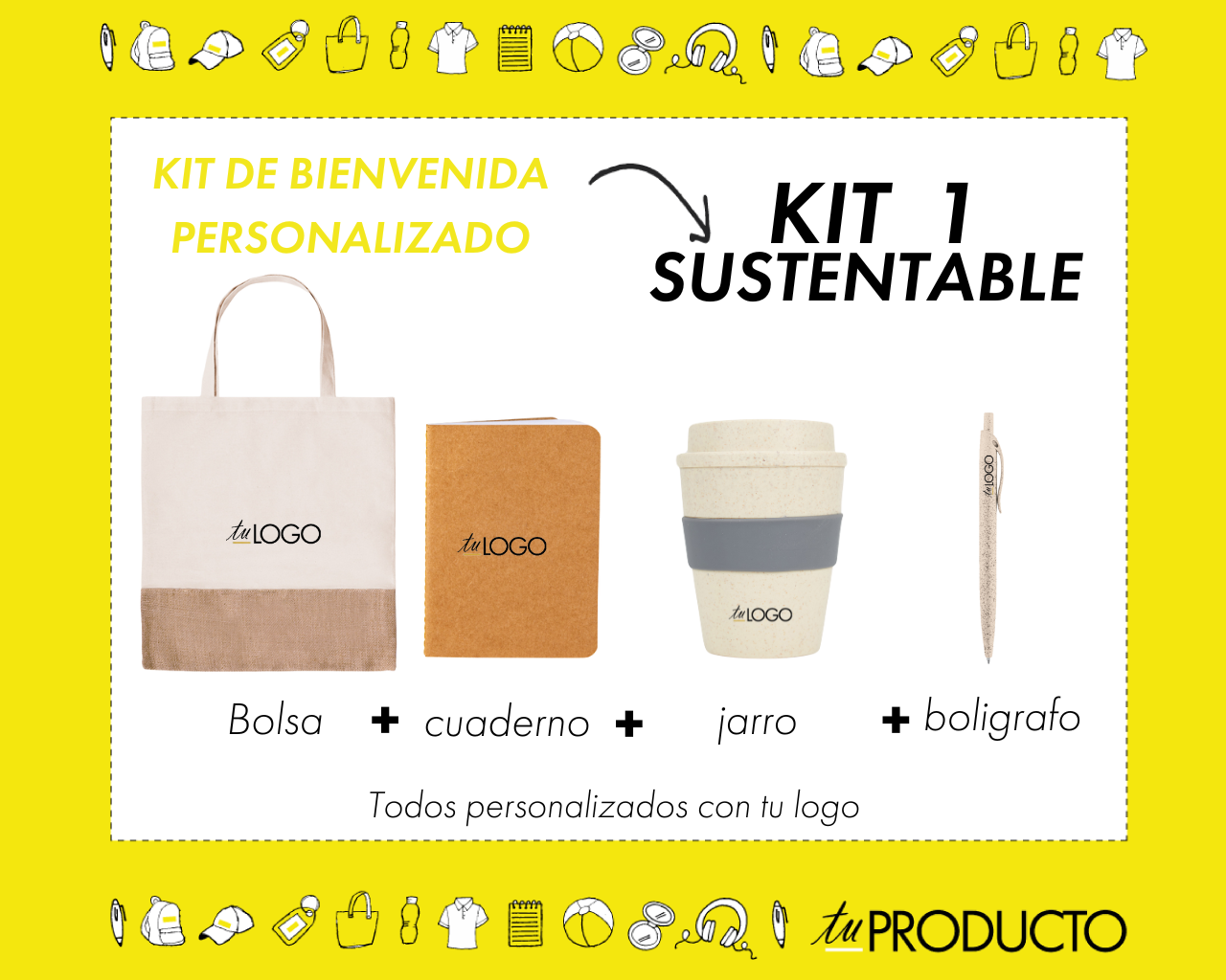 Kit Sustentable 1 – Tu Producto